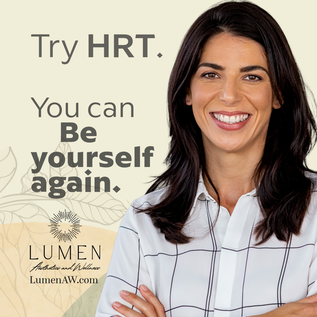 Try HRT and you can be yourself again